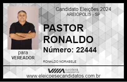 Candidato PASTOR RONALDO 2024 - AREIÓPOLIS - Eleições