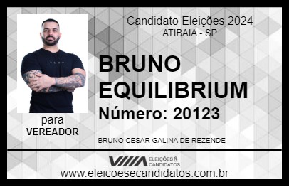 Candidato BRUNO EQUILIBRIUM 2024 - ATIBAIA - Eleições