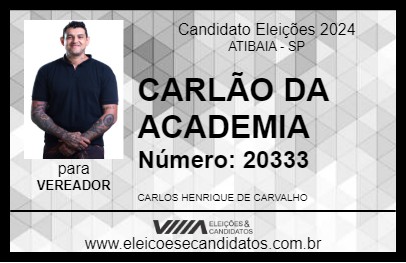 Candidato CARLÃO DA ACADEMIA 2024 - ATIBAIA - Eleições