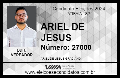 Candidato ARIEL DE JESUS 2024 - ATIBAIA - Eleições