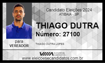 Candidato THIAGO DUTRA 2024 - ATIBAIA - Eleições