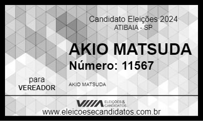 Candidato AKIO MATSUDA 2024 - ATIBAIA - Eleições