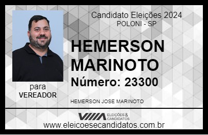 Candidato HEMERSON MARINOTO 2024 - POLONI - Eleições