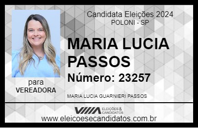 Candidato MARIA LUCIA PASSOS 2024 - POLONI - Eleições