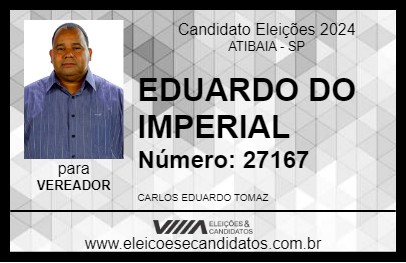 Candidato EDUARDO DO IMPERIAL 2024 - ATIBAIA - Eleições