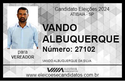 Candidato VANDO ALBUQUERQUE 2024 - ATIBAIA - Eleições