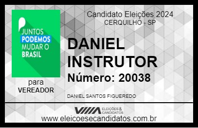 Candidato DANIEL INSTRUTOR 2024 - CERQUILHO - Eleições