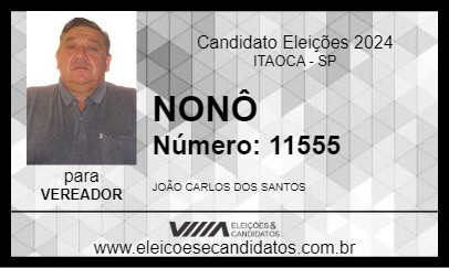 Candidato NONÔ 2024 - ITAOCA - Eleições