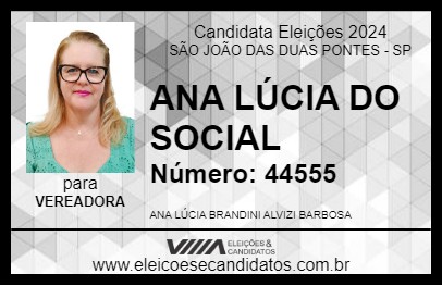 Candidato ANA BRANDINI 2024 - SÃO JOÃO DAS DUAS PONTES - Eleições