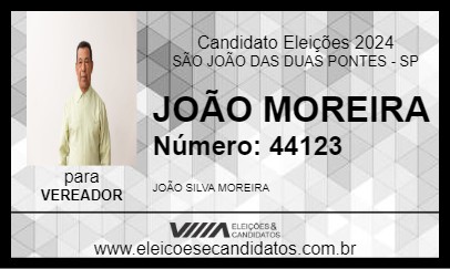 Candidato JOÃO MOREIRA 2024 - SÃO JOÃO DAS DUAS PONTES - Eleições