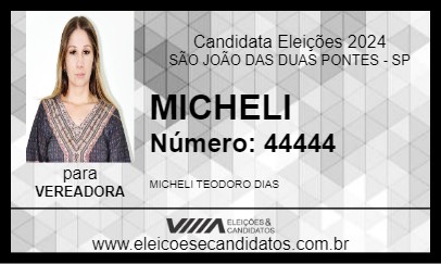 Candidato MICHELI 2024 - SÃO JOÃO DAS DUAS PONTES - Eleições