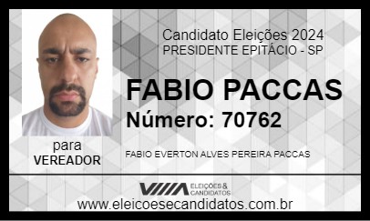 Candidato FABIO PACCAS 2024 - PRESIDENTE EPITÁCIO - Eleições