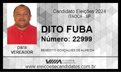 Candidato DITO FUBA 2024 - ITAOCA - Eleições