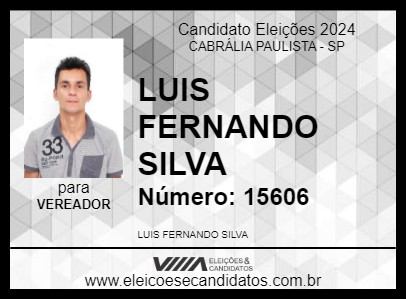 Candidato LUIS FERNANDO SILVA 2024 - CABRÁLIA PAULISTA - Eleições