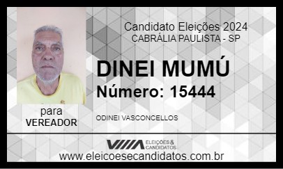 Candidato DINEI MUMÚ 2024 - CABRÁLIA PAULISTA - Eleições