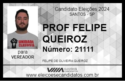 Candidato PROF FELIPE QUEIROZ 2024 - SANTOS - Eleições