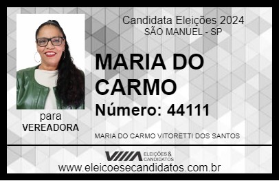 Candidato MARIA DO CARMO 2024 - SÃO MANUEL - Eleições