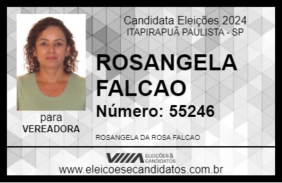 Candidato ROSANGELA FALCAO 2024 - ITAPIRAPUÃ PAULISTA - Eleições