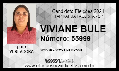 Candidato VIVIANE BULE 2024 - ITAPIRAPUÃ PAULISTA - Eleições