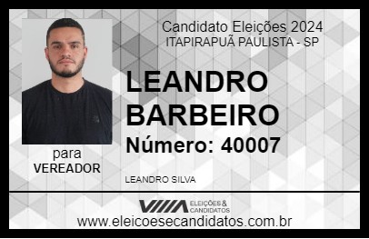 Candidato LEANDRO BARBEIRO 2024 - ITAPIRAPUÃ PAULISTA - Eleições