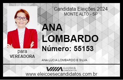 Candidato ANA LOMBARDO 2024 - MONTE ALTO - Eleições