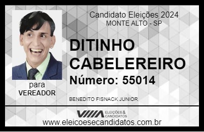 Candidato DITINHO CABELEREIRO 2024 - MONTE ALTO - Eleições