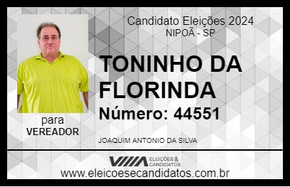 Candidato TONINHO DA FLORINDA 2024 - NIPOÃ - Eleições