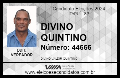 Candidato DIVINO QUINTINO 2024 - ITAPUÍ - Eleições