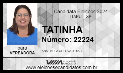 Candidato TATINHA 2024 - ITAPUÍ - Eleições