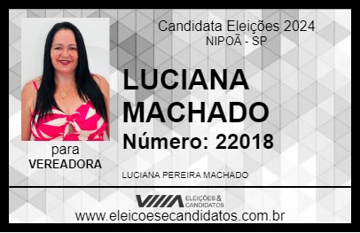 Candidato LUCIANA MACHADO 2024 - NIPOÃ - Eleições