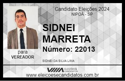 Candidato SIDNEI MARRETA 2024 - NIPOÃ - Eleições