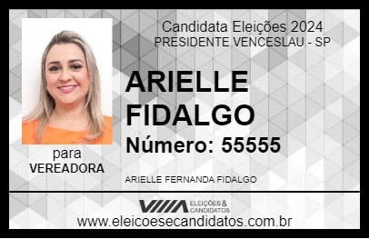 Candidato ARIELLE FIDALGO 2024 - PRESIDENTE VENCESLAU - Eleições