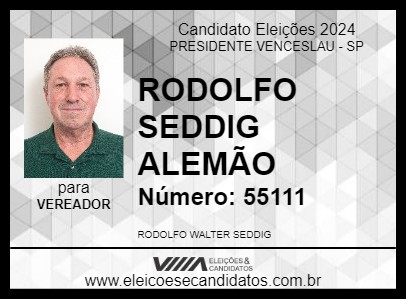 Candidato RODOLFO SEDDIG ALEMÃO 2024 - PRESIDENTE VENCESLAU - Eleições