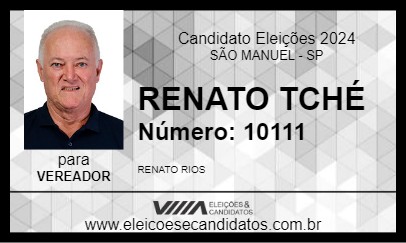 Candidato RENATO TCHÉ 2024 - SÃO MANUEL - Eleições