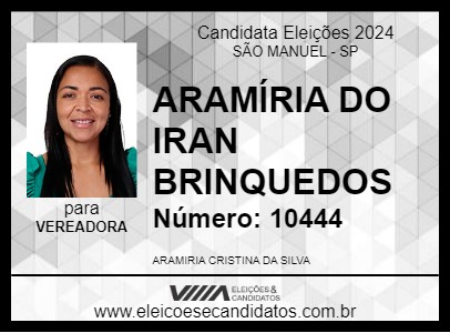 Candidato ARAMÍRIA DO IRAN BRINQUEDOS 2024 - SÃO MANUEL - Eleições