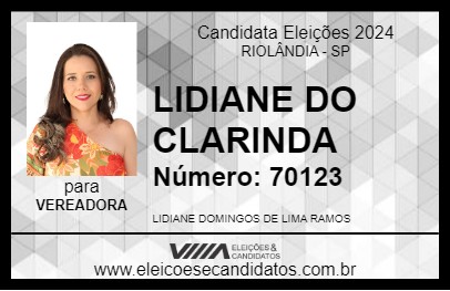 Candidato LIDIANE DO CLARINDA 2024 - RIOLÂNDIA - Eleições