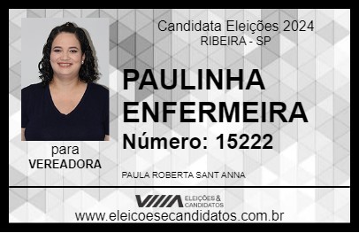 Candidato PAULINHA ENFERMEIRA 2024 - RIBEIRA - Eleições