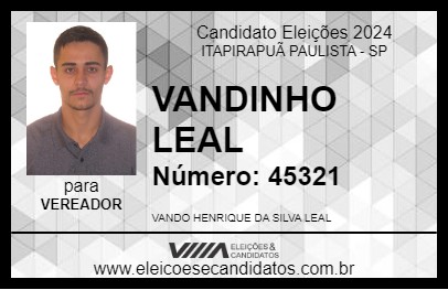 Candidato VANDINHO LEAL 2024 - ITAPIRAPUÃ PAULISTA - Eleições