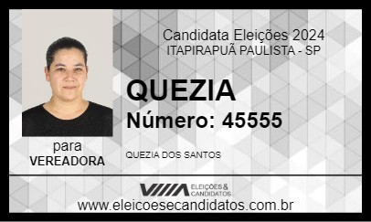 Candidato QUEZIA 2024 - ITAPIRAPUÃ PAULISTA - Eleições