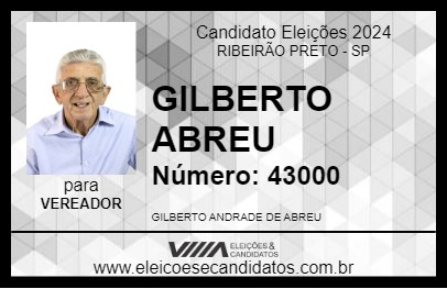 Candidato GILBERTO ABREU 2024 - RIBEIRÃO PRETO - Eleições