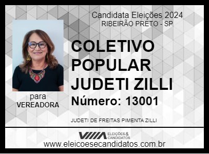 Candidato COLETIVO POPULAR JUDETI ZILLI 2024 - RIBEIRÃO PRETO - Eleições