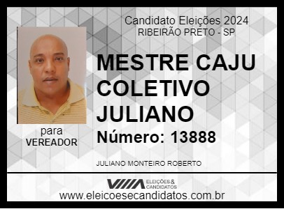 Candidato MESTRE CAJU COLETIVO JULIANO 2024 - RIBEIRÃO PRETO - Eleições