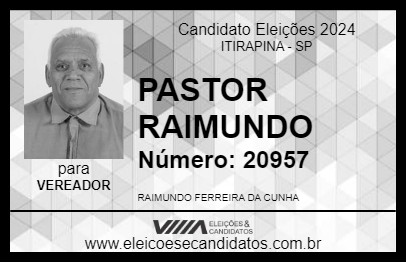 Candidato PASTOR RAIMUNDO 2024 - ITIRAPINA - Eleições