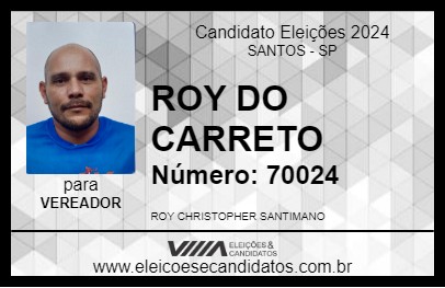 Candidato ROY DO CARRETO 2024 - SANTOS - Eleições