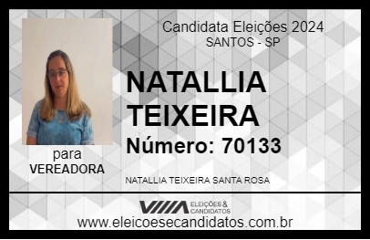 Candidato NATALLIA TEIXEIRA 2024 - SANTOS - Eleições