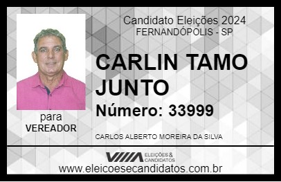 Candidato CARLIN TAMO JUNTO 2024 - FERNANDÓPOLIS - Eleições