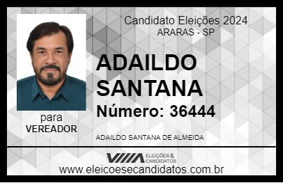 Candidato ADAILDO SANTANA 2024 - ARARAS - Eleições