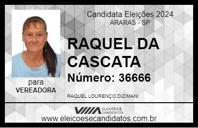 Candidato RAQUEL DA CASCATA 2024 - ARARAS - Eleições