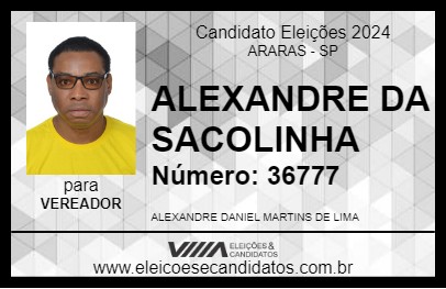 Candidato ALEXANDRE DA SACOLINHA 2024 - ARARAS - Eleições