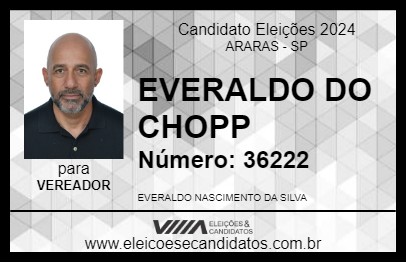 Candidato EVERALDO DO CHOPP 2024 - ARARAS - Eleições